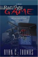 Ratings Game 0977719634 Book Cover