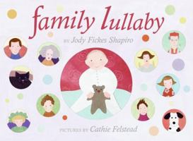 Family Lullaby 0060514825 Book Cover