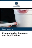Frauen in den Romanen von Fay Weldon 6202884363 Book Cover