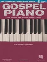 Gospel Piano: Hal Leonard Keyboard Style Series 1423412494 Book Cover