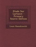 Etude Sur Lactance 1021366226 Book Cover