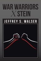 War Warriors X Stein 1984585088 Book Cover