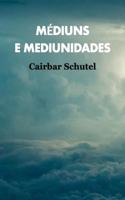 M�diuns E Mediunidades 1796814997 Book Cover