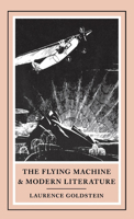 The Flying Machine and Modern Literature 0253322189 Book Cover