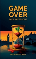 Game Over: Die Paketsache (German Edition) 3695111852 Book Cover