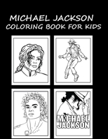 Michael Jackson Coloring Book For Kids B0CNV23PR1 Book Cover