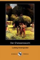 Der Gwissenswurm 3843094373 Book Cover
