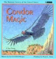 Condor Magic (Humane Society of the United States) 1882728955 Book Cover