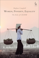 Using Equality to Address Women's Poverty: The Role of Cedaw 1509909745 Book Cover
