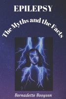 Die Mites en die Feite (Epilepsy) B0BHMCNNB4 Book Cover