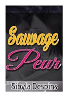 Sauvage Peur 1530713412 Book Cover