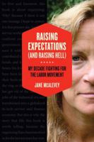 Raising Expectations (And Raising Hell)