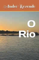 O Rio (Portuguese Edition) B0FRYRG1B9 Book Cover