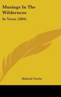 Musings in the Wilderness: In Verse 1022514695 Book Cover