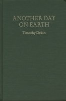 Another Day on Earth (Triquarterly Books) 0810151200 Book Cover