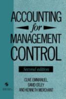 Accounting for Management Control (The Routledge History of Economic Thought Series) 0412374803 Book Cover