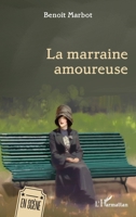 La marraine amoureuse (En Scène) (French Edition) 233647381X Book Cover