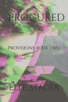 Procured (Provisions) B0CNRHY6VY Book Cover