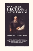 Manual de Hechos y Las Cartas Paulinas (Biblical Studies Institute,) (Spanish Edition) B088BJLMVW Book Cover