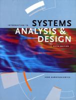 Introduction to Systems Analysis and Design 0131484044 Book Cover