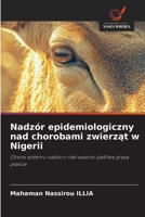 Nadzór epidemiologiczny nad chorobami zwierzat w Nigerii (Polish Edition) 6208998077 Book Cover