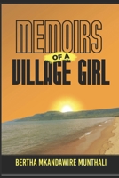 Memoirs of a Village girl 1545339449 Book Cover