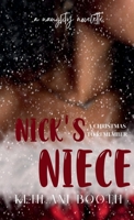 Nick's Niece (A Naughty Novelette) 144773100X Book Cover