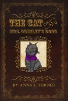 The Cat at Mrs. Drimley's Door 0997951192 Book Cover