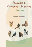 Animales: Primeras Historias (Illustrado) (Spanish Edition) B0CL9RJYGC Book Cover