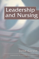 Leadership and Nursing 0333723759 Book Cover