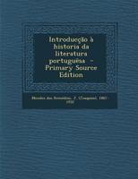 Introducção à historia da literatura portuguêsa 1019233494 Book Cover