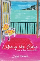 Lifting the Stone and other Adventures 1035848422 Book Cover