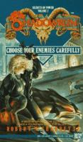 Choose Your Enemies Carefully 0451450876 Book Cover