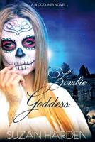 Zombie Goddess 1938745655 Book Cover