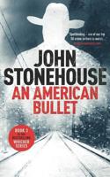 An American Bullet 1723779628 Book Cover