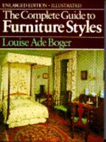 The Complete Guide to Furniture Styles 0881339393 Book Cover