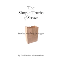 Simple Truths of Service 1728200288 Book Cover