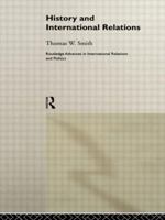 History and International Relations 0415178657 Book Cover