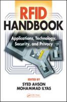 RFID Handbook: Applications, Technology, Security, and Privacy 1420054996 Book Cover