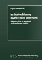 Institutionalisierung Psychosozialer Versorgung 3824440202 Book Cover