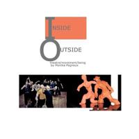 Inside/Outside: theatre/movement/being 0956302122 Book Cover