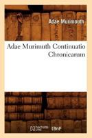 Adae Murimuth Continuatio Chronicarum 2012521924 Book Cover