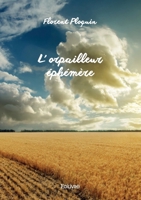 L'orpailleur éphémère (French Edition) 2414616601 Book Cover