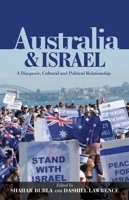 Australia & Israel: A Diasporic, Cultural and Political Relationship 1845196880 Book Cover