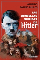 Las doncellas suicidas de Hitler 9585348241 Book Cover
