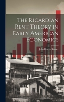 The Ricardian Rent Theory in Early American Economics 1022205641 Book Cover