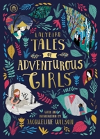 Ladybird Tales of Adventurous Girls 0241355893 Book Cover