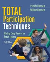 Total Participation Techniques: Making Every Student an Active Learner 1416612947 Book Cover