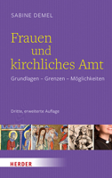 Frauen Und Kirchliches Amt: Grundlagen - Grenzen - Moglichkeiten 3451390817 Book Cover