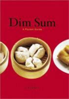 Dim Sum: A Pocket Guide 0811841782 Book Cover